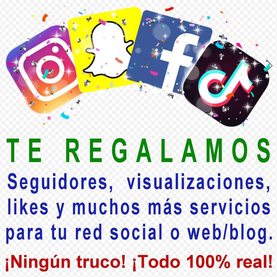 Regalamos seguidores, likes y visualizaciones para tu red social. Seguidores españoles gratis. Likes gratis. Visualizaciones Tik Tok gratis. ¡Oferta!