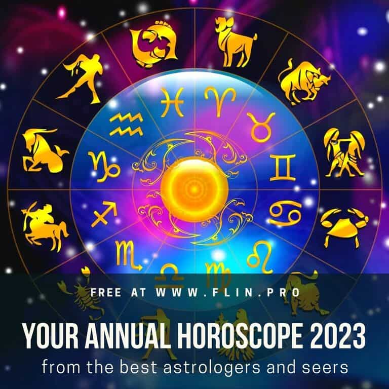 From the best astrologers and seers Your annual horoscope 2023
